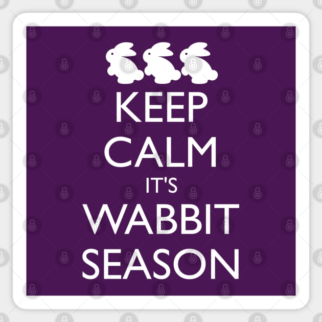 KEEP CALM IT'S WABBIT SEASON Sticker by HolidayBug